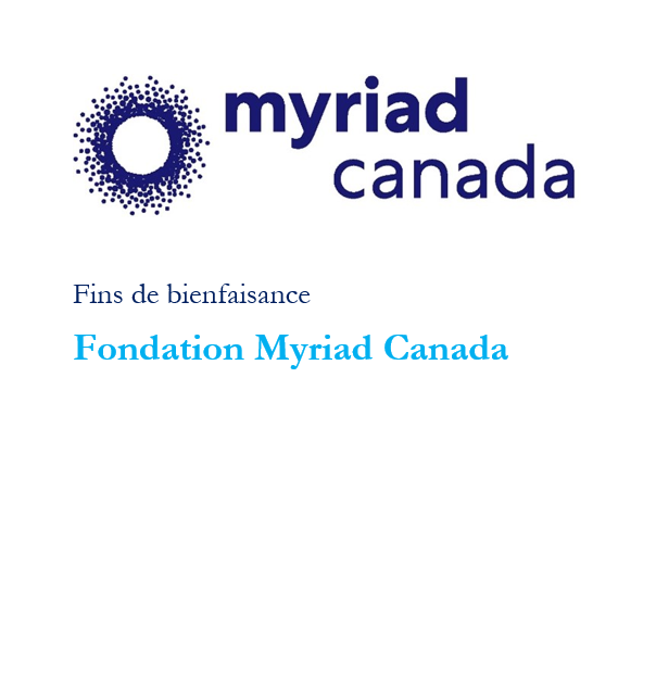 Fins de bienfaisance Myriad Canada